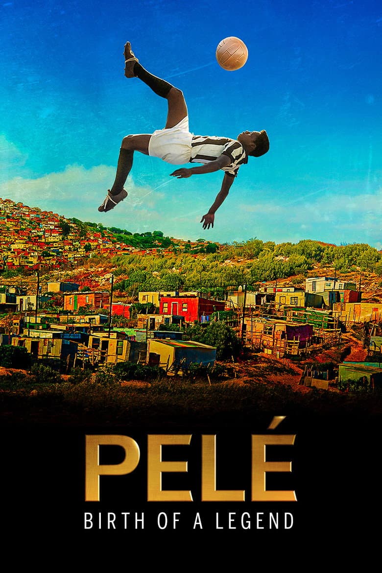 pele: birth of a legend poster